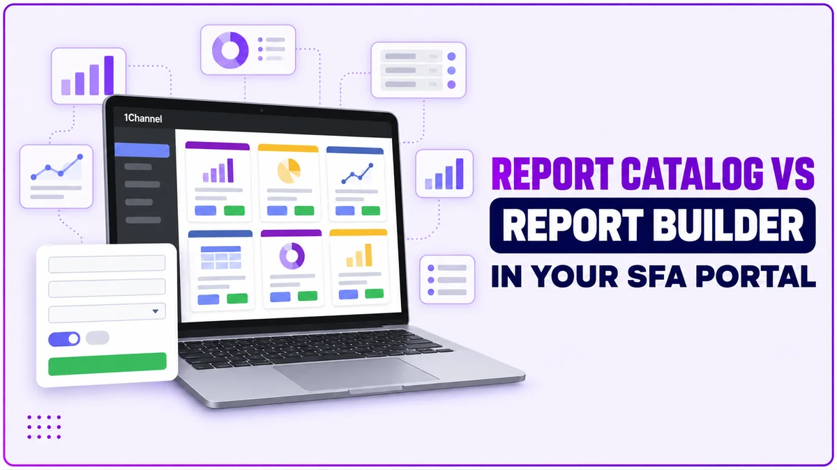 Report Catalog vs Report Builder in Your SFA Portal: a laptop showing the report gallery beside a report-building form
