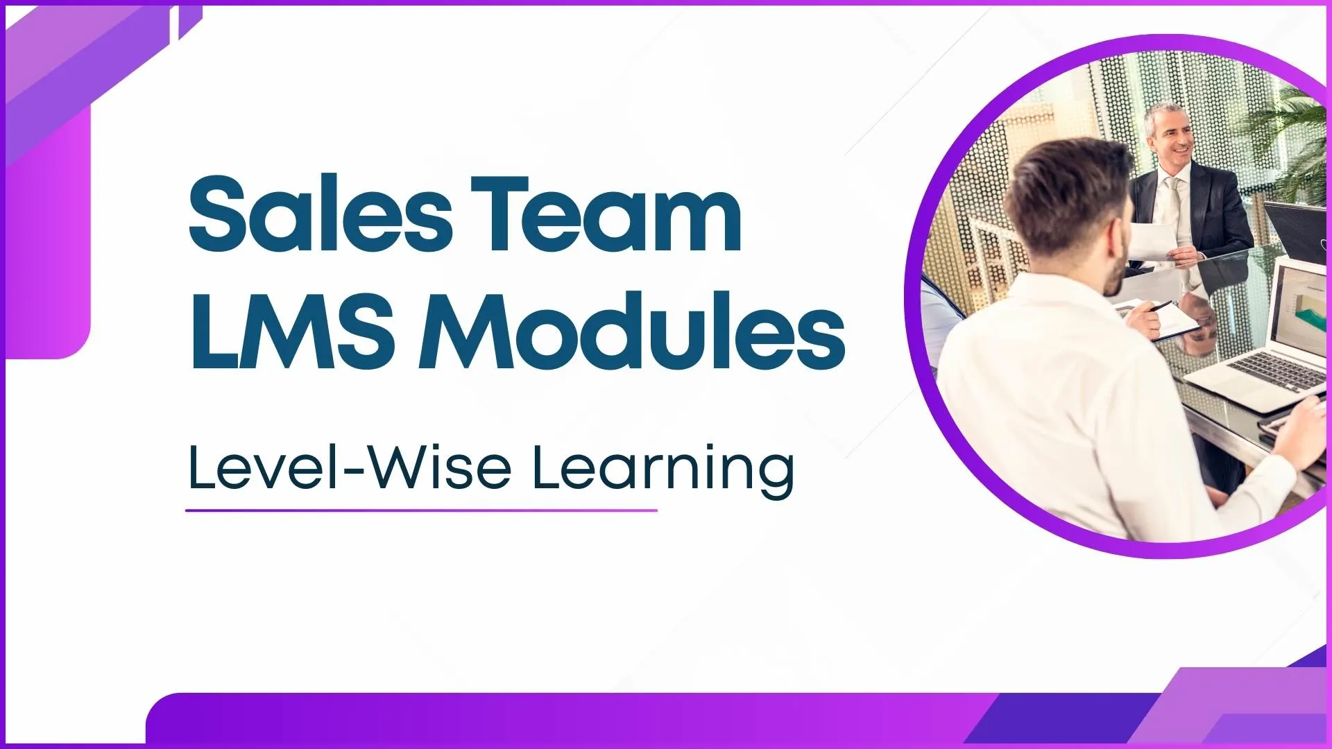 LMS Modules for Level-Wise Training