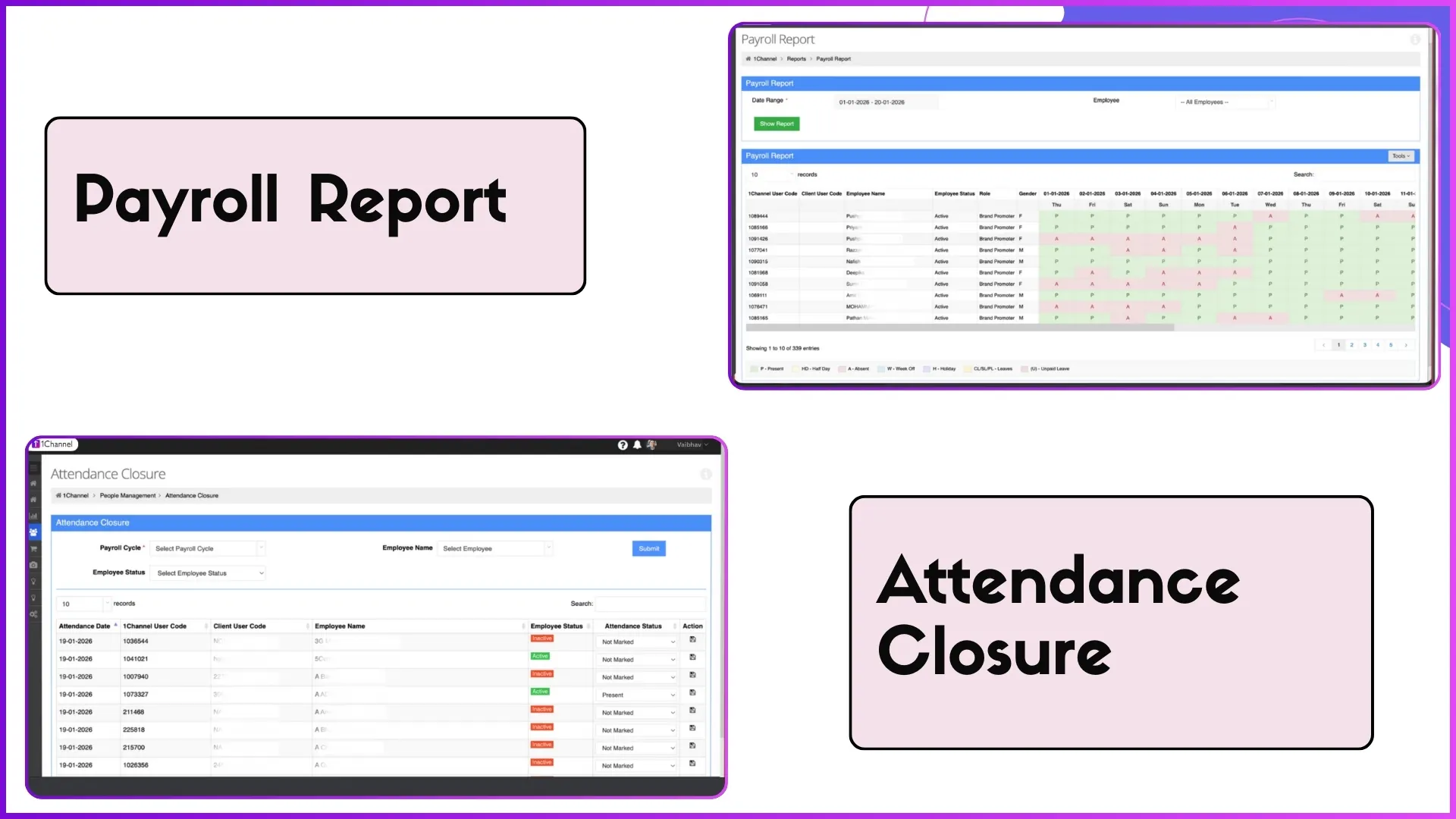 Payroll portal alongside the attendance closure portal in the SFA platform