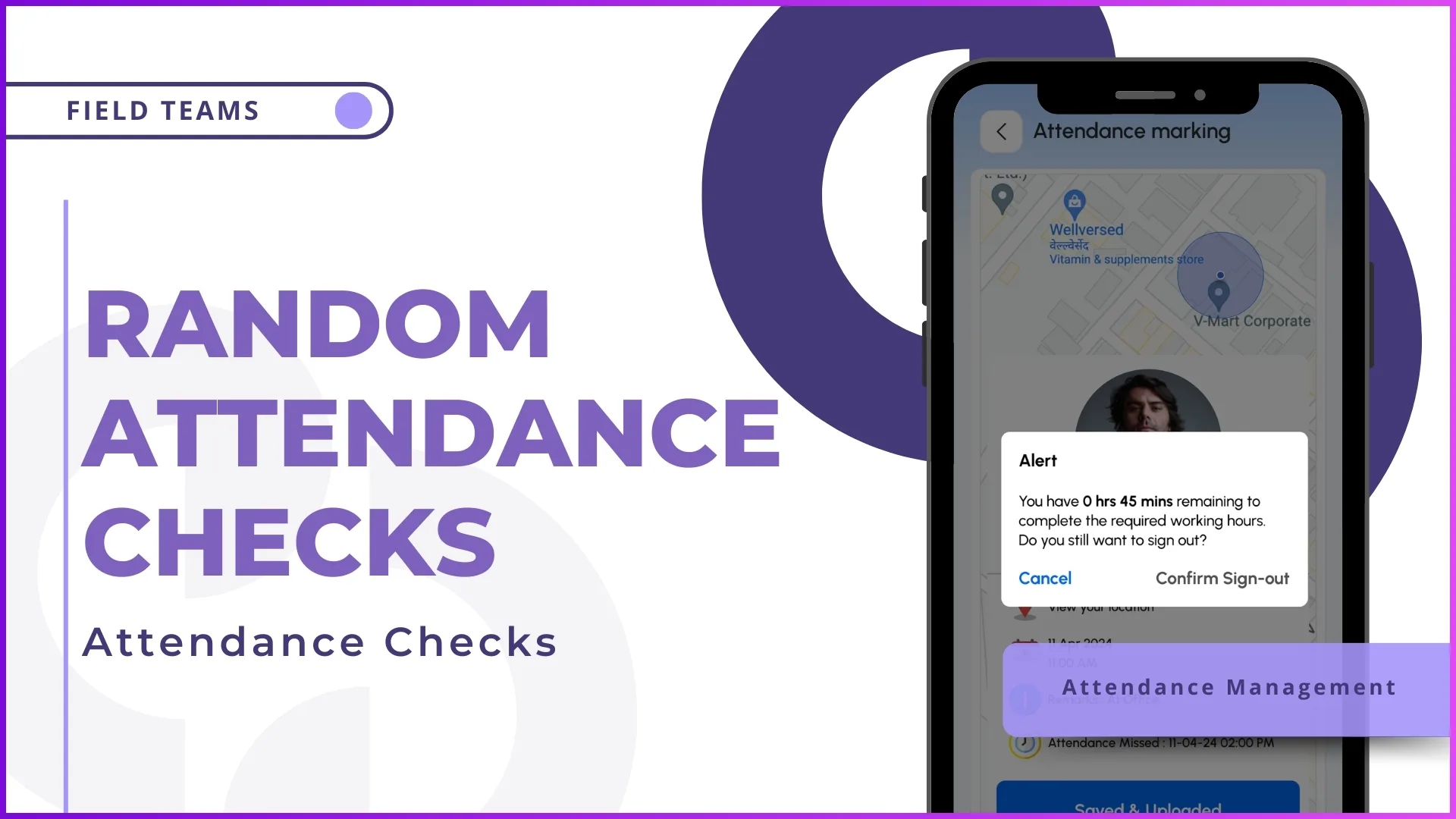 Verifying mid-day presence in Malaysian field sales with random attendance checks